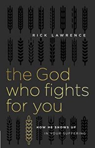 The God Who Fights for You
